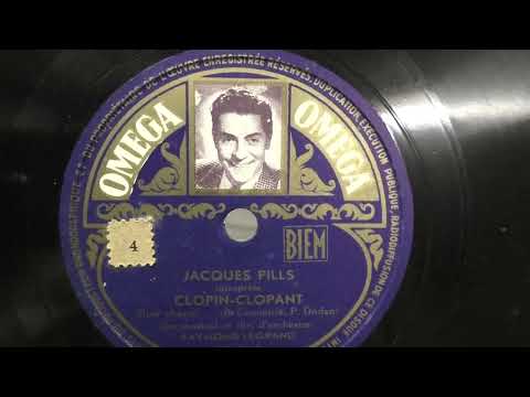 Jacques Pills: Clopin - clopant. (1948).