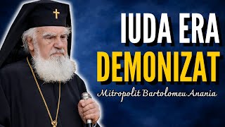 Tot ce NU ți s-a spus despre IUDA. Adevărul din spatele trădării lui Iisus – ÎPS Bartolomeu Anania