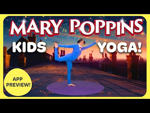 Mary Poppins | Yoga Adventure (App Preview)