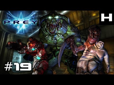 Prey (2006) Walkthrough Part 19 [PC]