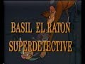 Basil El Ratón Superdetective Trailer En Castellano