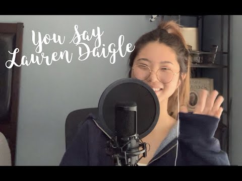 You Say- Lauren Daigle (Kristy Kim Cover)