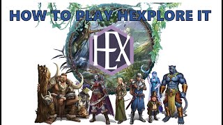 How To Play any Hexplore It Game