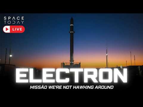LANÇAMENTO DO ELECTRON AO VIVO DA NOVA ZELÂNDIA | MISSÃO WE’RE NOT HAWKING AROUND