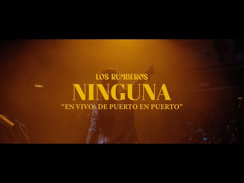Los Rumberos - Ninguna - En Vivo: De Puerto en Puerto