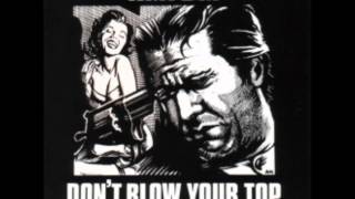 KMFDM - Don&#39;t Blow Your Top (24/7 Single)