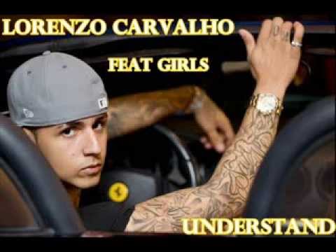 Lorenzo Carvalho feat Girls Understand