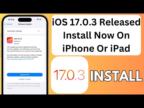 iOS 17.0.3 Released How To Install iOS 17.0.3 Overheating And Many Bugs Fixed