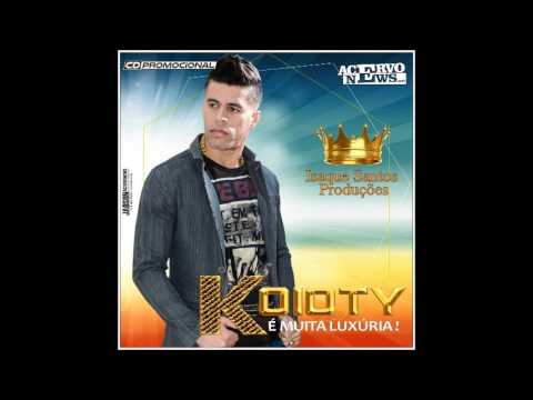 Koioty É Muita Luxúria - Bum Bum No Chão 2016