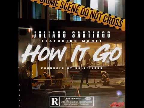 Juliano Santiago - How It Go ft. MBNel (New Music January 2018)