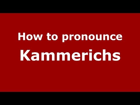 How to pronounce Kammerichs (Spanish/Argentina) - PronounceNames.com