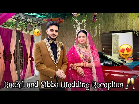 Wedding Reception Main Dhamaal Kardiya 🔥❤️ Rachit Rojha Vlogs