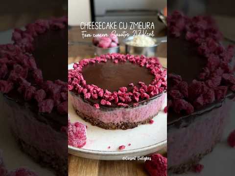 Cheesecake cu Zmeura | fara coacere, sanatos, fara zahar adaugat