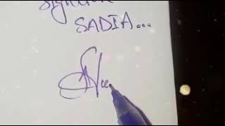 SADIA Name Signature ❤️