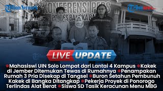 LIVE UPDATE: Rumah 3 Pria Disekap di Tangsel, Wanita Pembunuh Kakek di Palembang Ditangkap