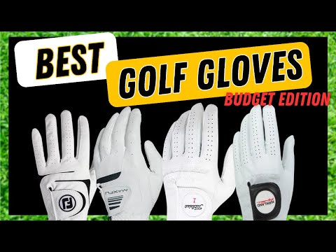 BEST Golf Gloves for the Money 2025! Golf on a Budget.