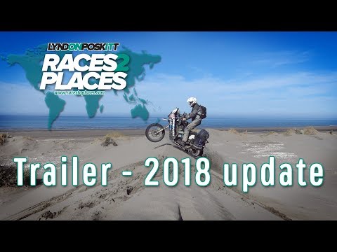 Races to Places Trailer (2018 update) Ft. Lyndon Poskitt