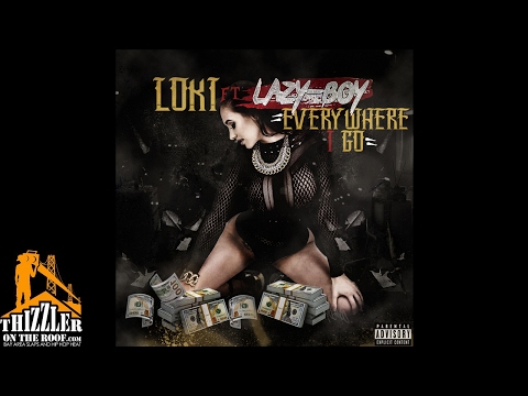 Loki ft. Lazy-Boy - Everywhere I Go (Prod. DenisTheProducer) [Thizzler.com]