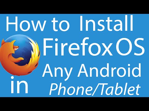 How to Install Firefox OS in any android phone No ROOT!