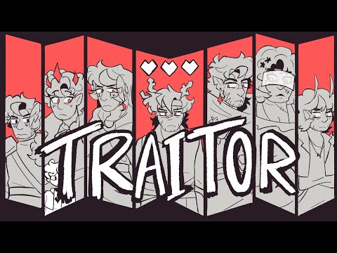 TRAITOR || Life Series Animatic