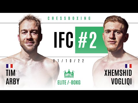 IFC #2 | Tim Arby vs Xhemshid Vogliqi | Combat de Chessboxing