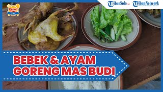 Kuliner Enak di Solo Bebek & Ayam Goreng Mas Budi di Boyolali, Porsi Jumbo, Varian Sambal Banyak