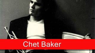 Chet Baker: My Heart Stood Still