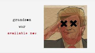 grandson - WAR (Official Audio)