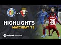 Highlights Getafe CF vs CA Osasuna (0-0)