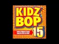 Kidz Bop Kids: So What
