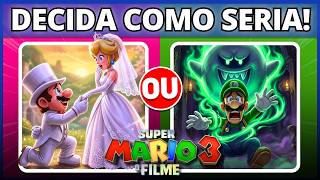 ⭐ SUPER MARIO 3 | O que você prefere PARA o próximo FILME? | Decida como seria! #quiz #buuquiz