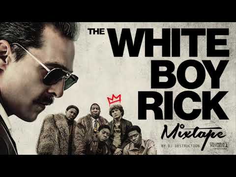 The ‘White Boy Rick’ Mixtape - DJ Destruction