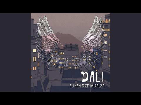 Dali (feat. Miralza)