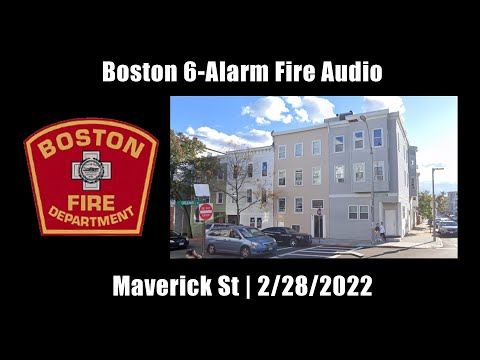 Boston 6-Alarm Fire Audio 2/28/2022 [Massachusetts]