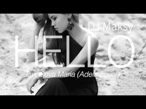 DJ Maksy & Maria Tsvetkova - Hello (Rumba 24BPM)