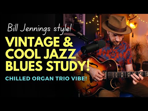 Cool Jazz Blues guitar study! Bill Jennings style bebop lines & simple old school swagger!