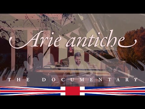 Arie antiche - a short film about a musical journey