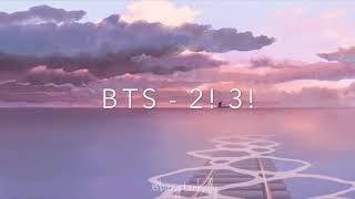 BTS - 2! 3! (둘! 셋!) lyrics (English)