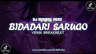 Download lagu DJ MINANG BIDADARI SARUGO FULLBASS V2 | DJ BREAKBEAT | DJ MINANG 2023 mp3