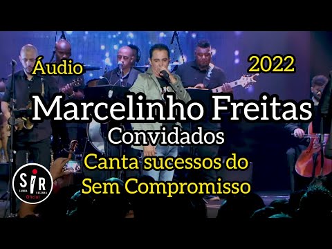 🔴 Marcelinho Freitas & Convidados |Cantando os Sucessos do Grupo Sem Compromisso l| Samba e Pagode