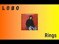LOBO - Rings