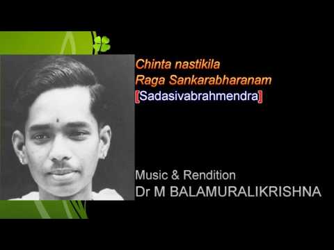 Chinta nastikila-Dr M Balamuralikrishna