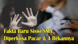 Download lagu Fakta Baru Siswi SMA Diperkosa Pacar dan 4 Rekannya, Sudah Direncanakan hingga Ditangkap Polisi mp3 Download lagu Fakta Baru Siswi SMA Diperkosa Pacar dan 4 Rekannya, Sudah Direncanakan hingga Ditangkap Polisi mp3