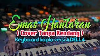 Download lagu Emas Hantaran Tanpa kendang versi koplo Pallapa mp3