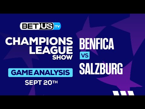 Predictions & Preview: Benfica vs Salzburg 9/20/2023