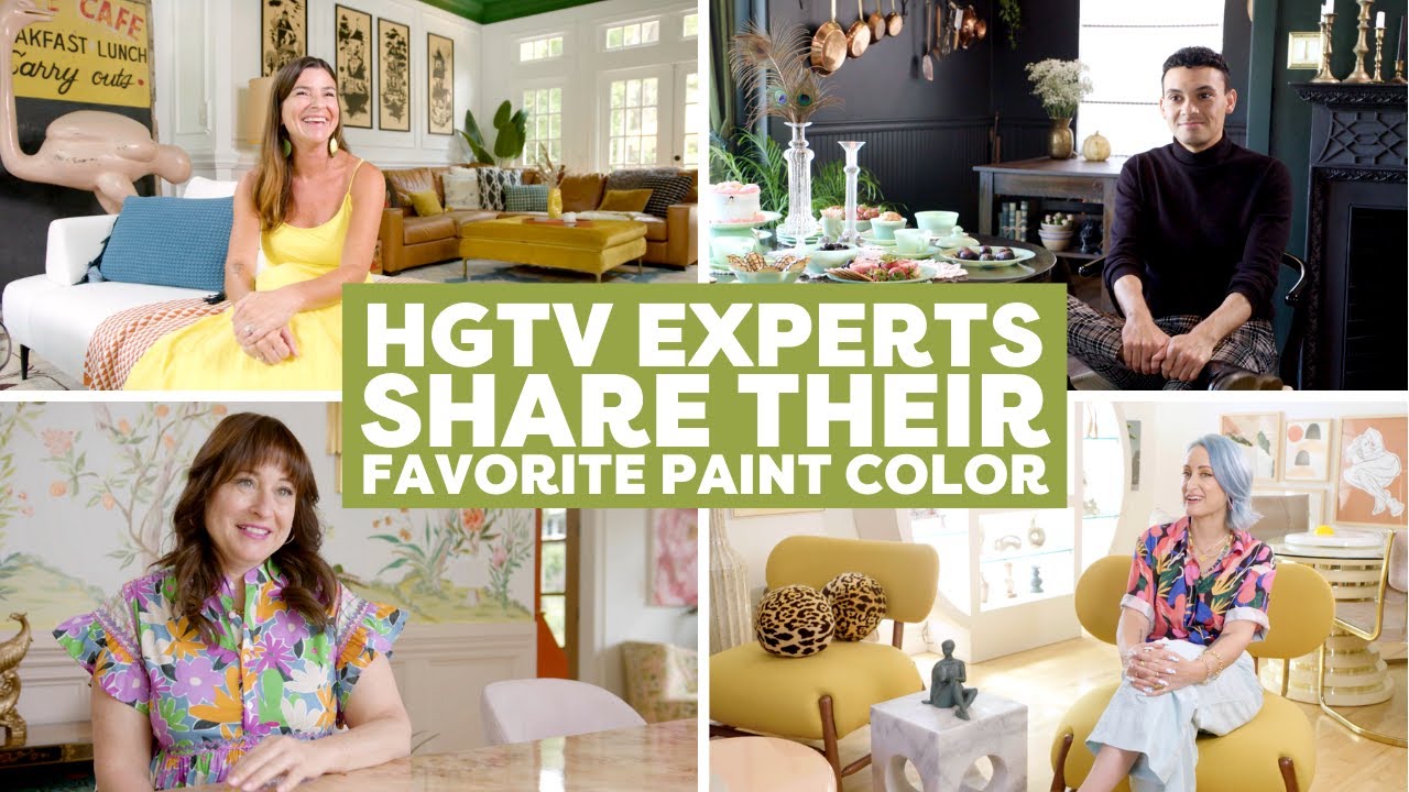 HGTV Experts Share Their Favorite Paint Colors