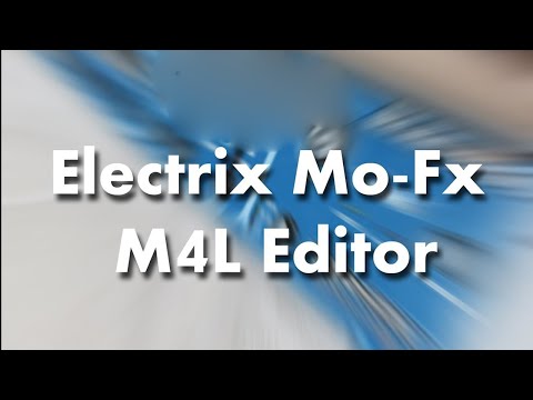 Electrix Mo-Fx Max4Live Editor
