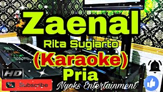 Download lagu ZAENAL - Rita Sugiarto (KARAOKE) Dangdut || Nada Pria B=DO [Minor] mp3