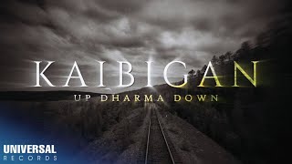 Up Dharma Down - Kaibigan (Official Lyric Video)