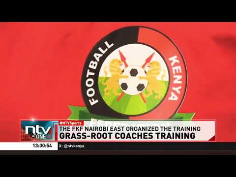 FKF Nairobi East pledges grassroots coach and referee development to raise football standards